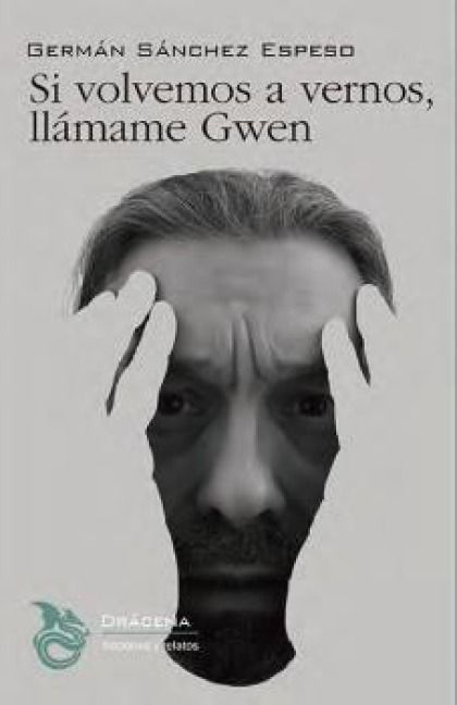 Produktbild: Si volvemos a vernos, ll&aacute;mame Gwen