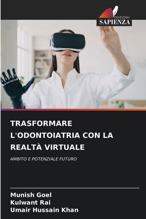 Produktbild: Trasformare L'odontoiatria Con La Realt&agrave; Virtuale