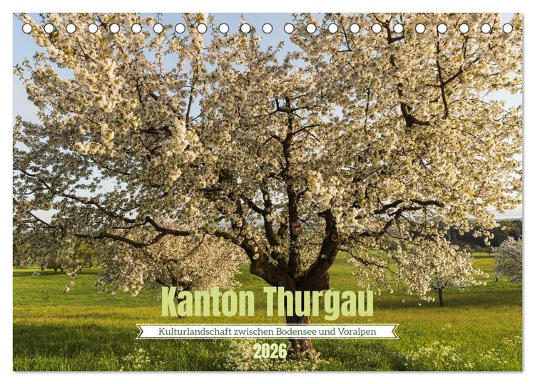 Produktbild: Kanton Thurgau (Tischkalender 2026 DIN A5 quer), CALVENDO Monatskalender