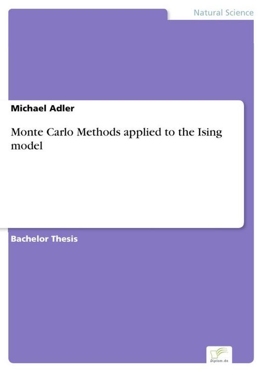 Produktbild: Monte Carlo Methods applied to the Ising model