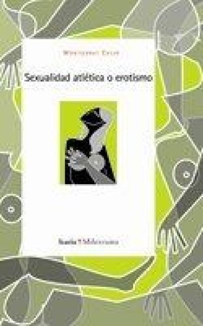 Produktbild: Sexualidad atl&eacute;tica o erotismo