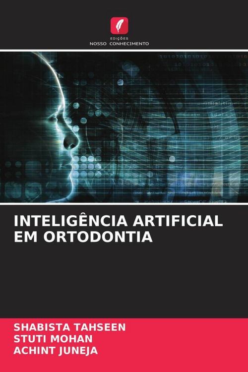 Produktbild: Intelig&ecirc;ncia Artificial Em Ortodontia