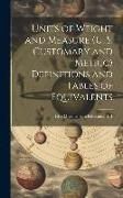 Produktbild: Units of Weight and Measure (U. S. Customary and Metric) Definitions and Tables of Equivalents; NBS Miscellaneous Publication 121