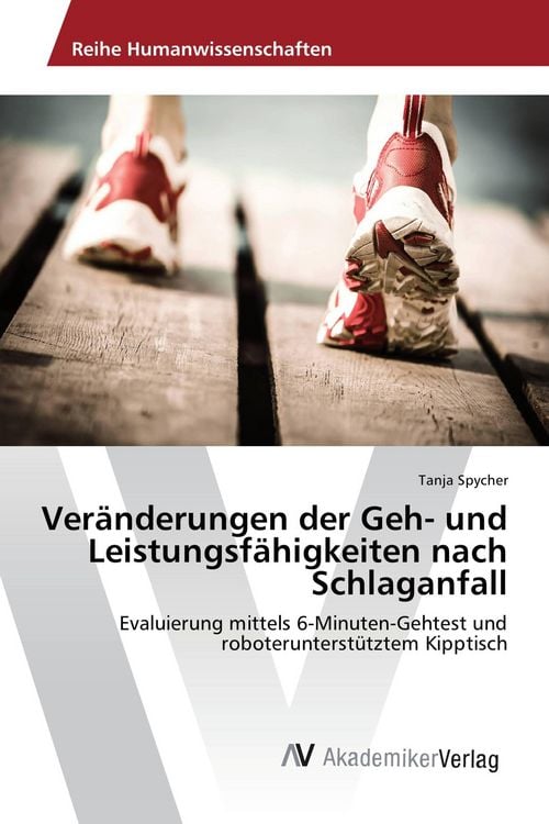 Produktbild: Ver&auml;nderungen der Geh- und Leistungsf&auml;higkeiten nach Schlaganfall