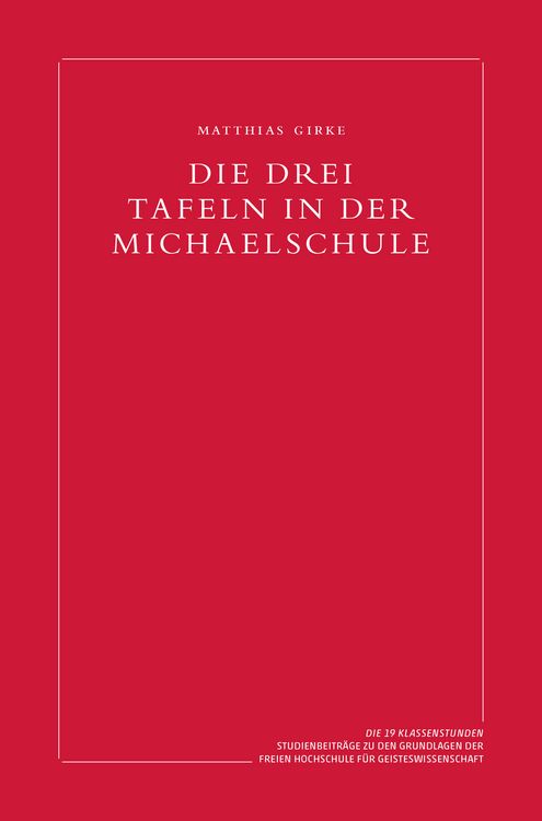 Produktbild: Die drei Tafeln in der Michaelschule