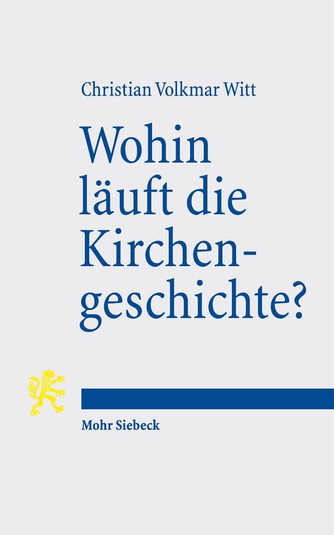 Produktbild: Wohin l&auml;uft die Kirchengeschichte?