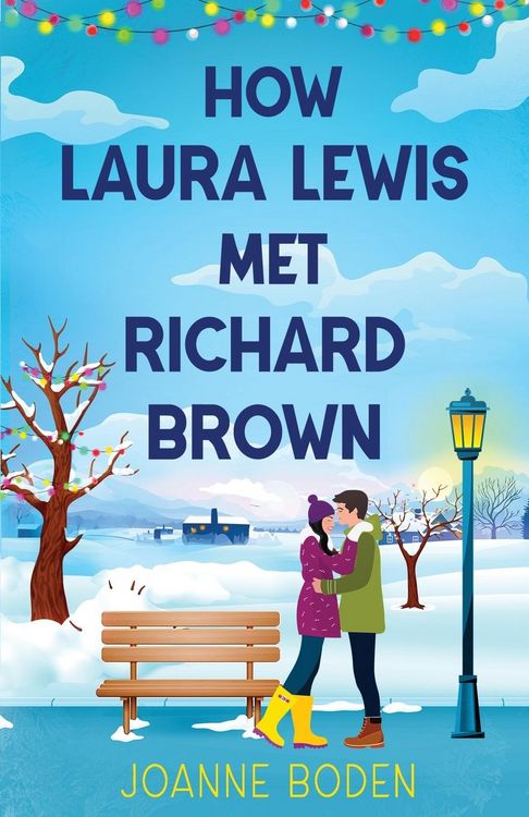 Produktbild: How Laura Lewis Met Richard Brown