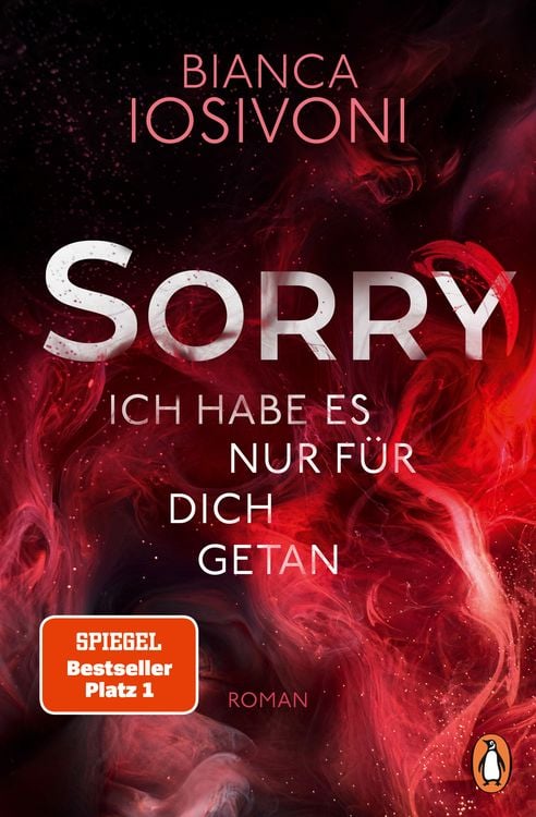 Produktbild: SORRY. Ich habe es nur f&uuml;r dich getan