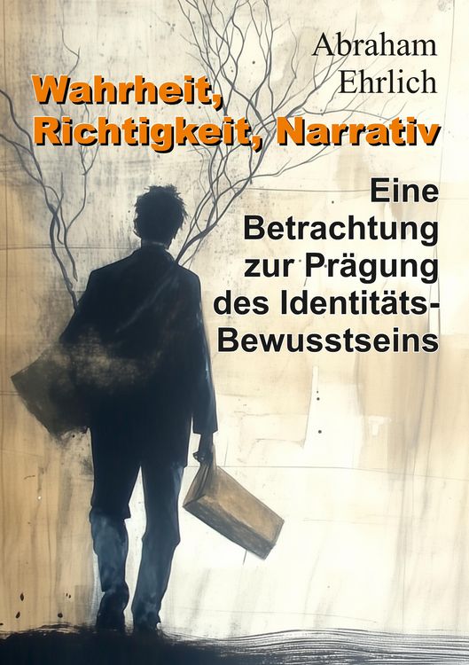 Produktbild: Wahrheit, Richtigkeit, Narrativ