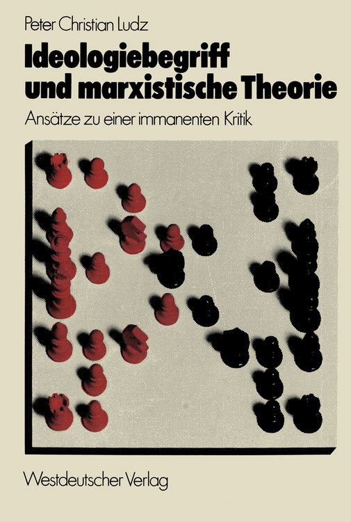 Produktbild: Ideologiebegriff und marxistische Theorie