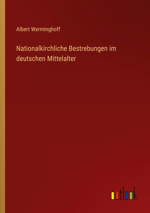 Produktbild: Nationalkirchliche Bestrebungen im deutschen Mittelalter