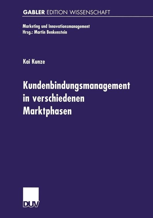 Produktbild: Kundenbindungsmanagement in verschiedenen Marktphasen