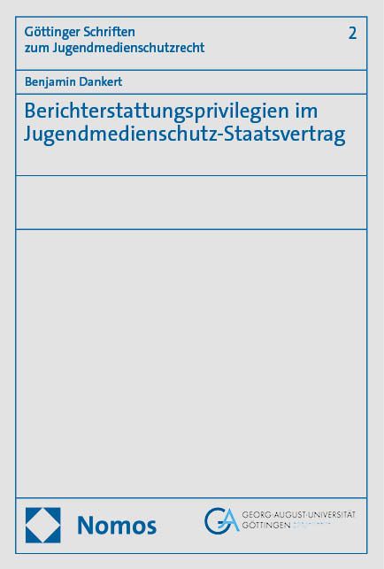 Produktbild: Berichterstattungsprivilegien im Jugendmedienschutz-Staatsvertrag