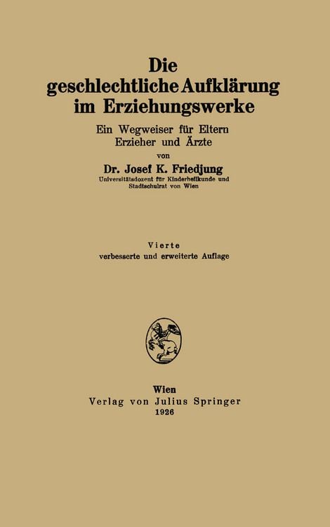 Produktbild: Die geschlechtliche Aufkl&auml;rung im Erziehungswerke