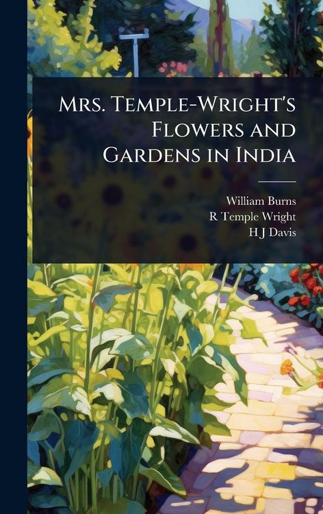 Produktbild: Mrs. Temple-Wright's Flowers and Gardens in India
