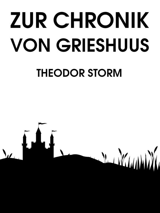 Produktbild: Zur Chronik von Grieshuus