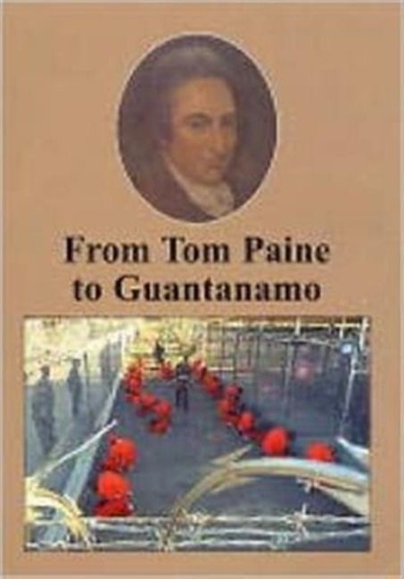 Produktbild: From Tom Paine to Guantanamo Bay