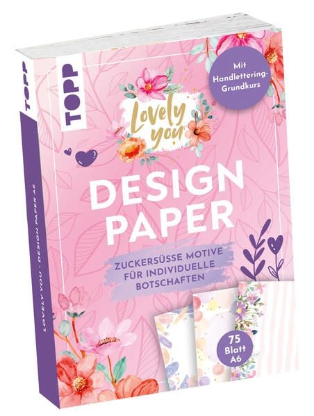 Produktbild: Design Paper A6 Lovely You. Mit Handlettering-Grundkurs
