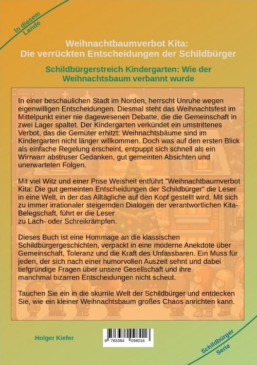 Produktbild: Weihnachtbaumverbot Kita: Die verr&uuml;ckten Entscheidungen der Schildb&uuml;rger