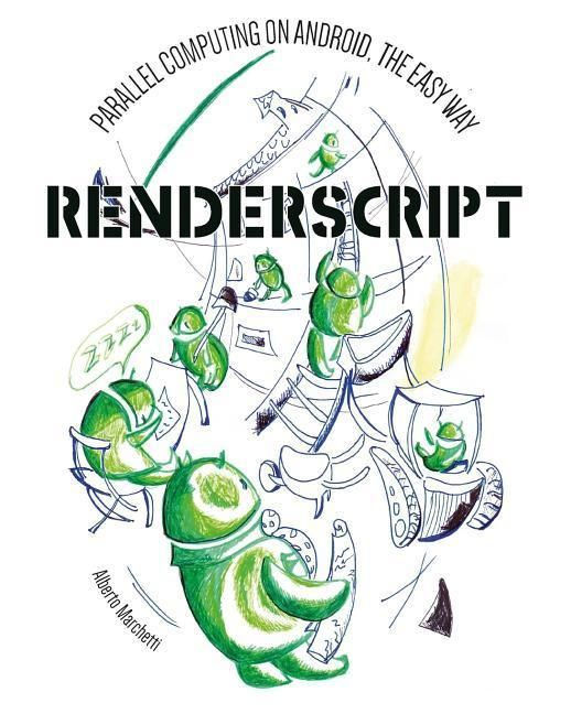 Produktbild: RenderScript: parallel computing on Android, the easy way