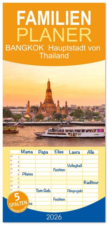 Produktbild: Familienplaner 2026 - BANGKOK Hauptstadt von Thailand mit 5 Spalten (Wandkalender, 21 x 45 cm) CALVENDO