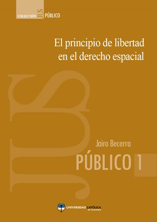 Produktbild: El principio de libertad en el derecho espacial