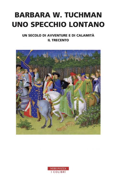 Produktbild: Uno specchio lontano. Un secolo di avventure e di calamit&agrave;. Il trecento