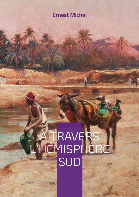Produktbild: &Agrave; travers l'h&eacute;misph&egrave;re sud