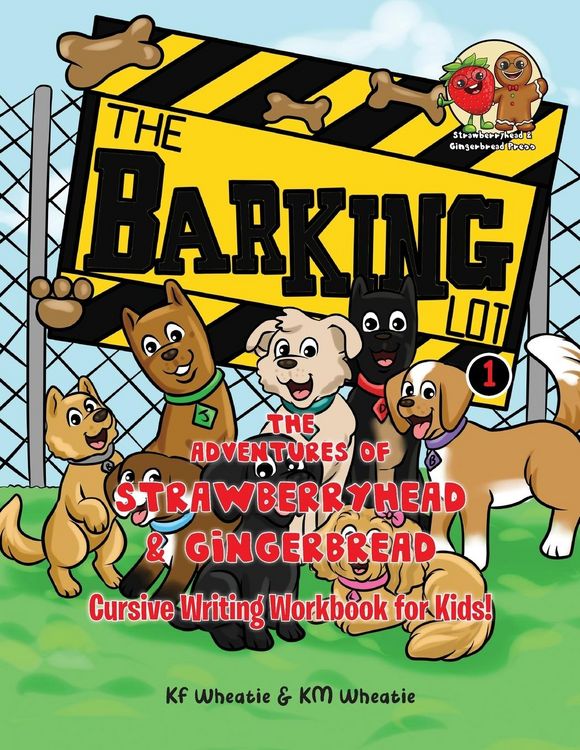 Produktbild: The Adventures of Strawberryhead & Gingerbread-The Barking Lot Series I Cursive Writing Workbook for Kids!