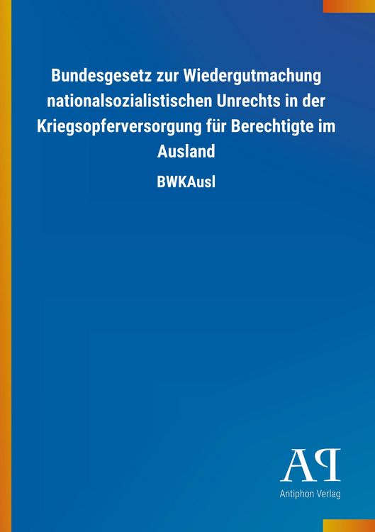Produktbild: Bundesgesetz zur Wiedergutmachung nationalsozialistischen Un