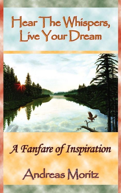 Produktbild: Hear The Whispers, Live Your Dream