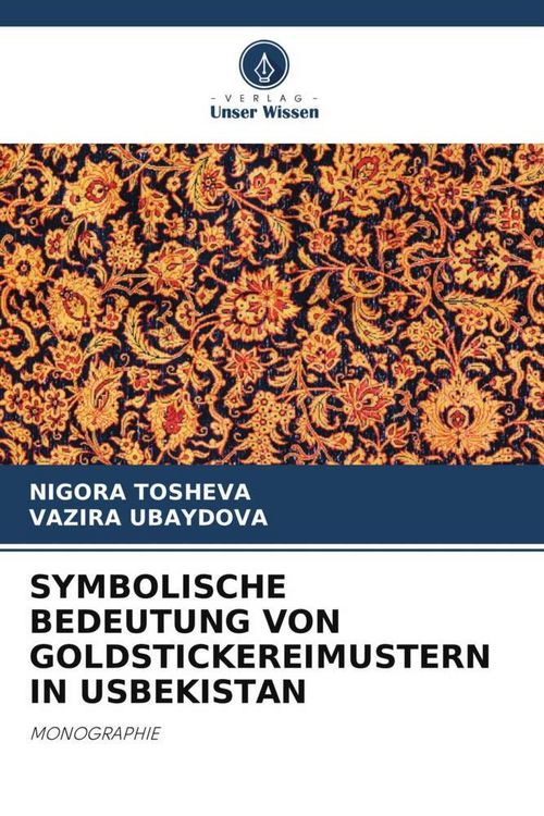 Produktbild: Symbolische Bedeutung von Goldstickereimustern in Usbekistan