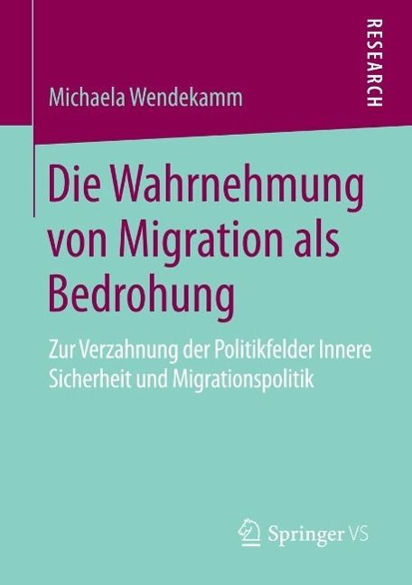 Produktbild: Die Wahrnehmung von Migration als Bedrohung