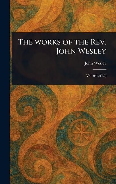 Produktbild: The Works of the Rev. John Wesley
