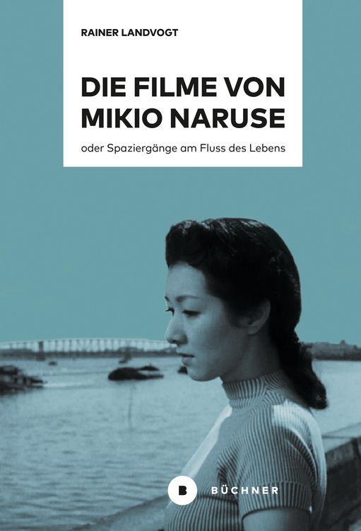 Produktbild: Die Filme von Mikio Naruse