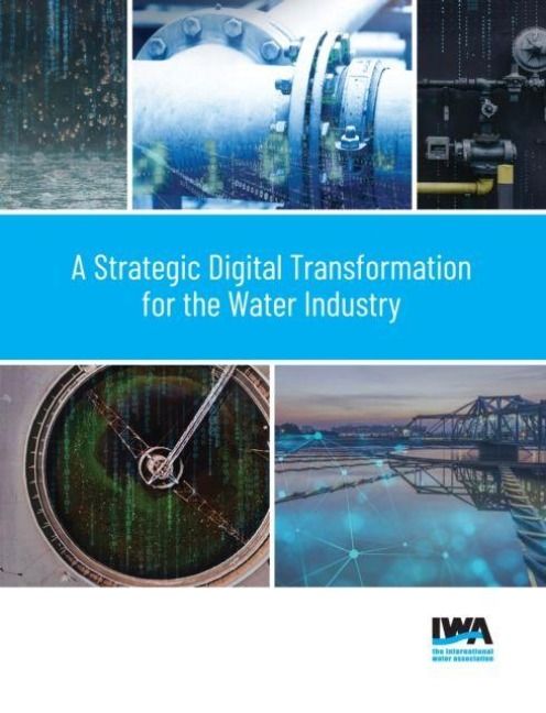 Produktbild: A Strategic Digital Transformation for the Water Industry
