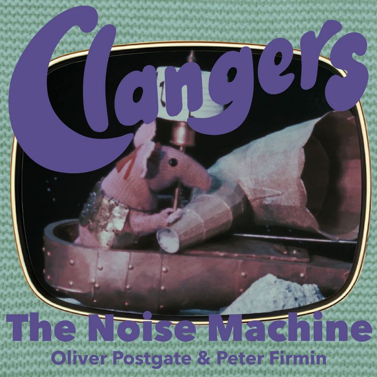 Produktbild: Clangers - The Noise Machine