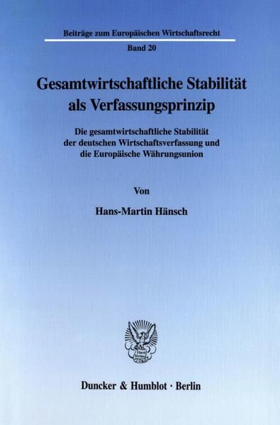 Produktbild: Gesamtwirtschaftliche Stabilit&auml;t als Verfassungsprinzip.