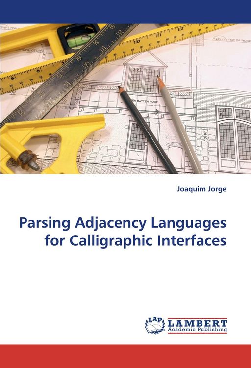 Produktbild: Parsing Adjacency Languages for Calligraphic Interfaces