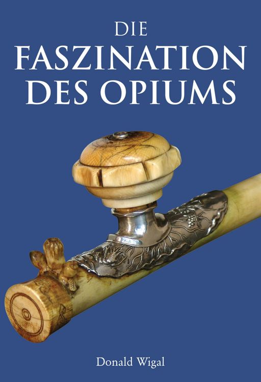 Produktbild: Die Faszination des Opiums
