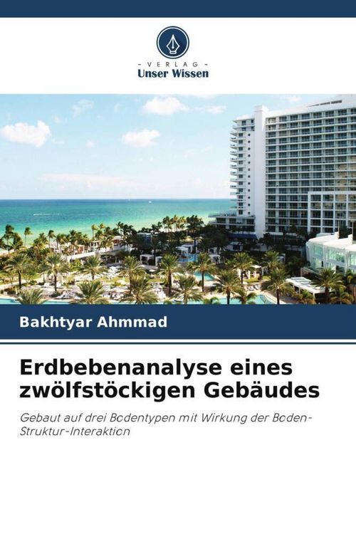 Produktbild: Erdbebenanalyse eines zw&ouml;lfst&ouml;ckigen Geb&auml;udes