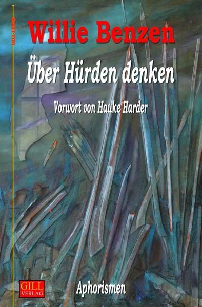 Produktbild: Gill-Lyrik / &Uuml;ber H&uuml;rden denken