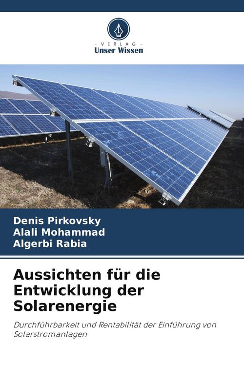 Produktbild: Aussichten f&uuml;r die Entwicklung der Solarenergie