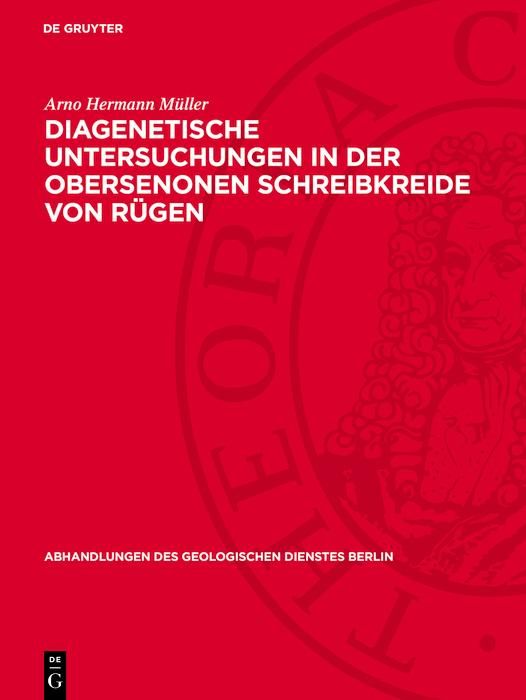Produktbild: Diagenetische Untersuchungen in der obersenonen Schreibkreide von R&uuml;gen