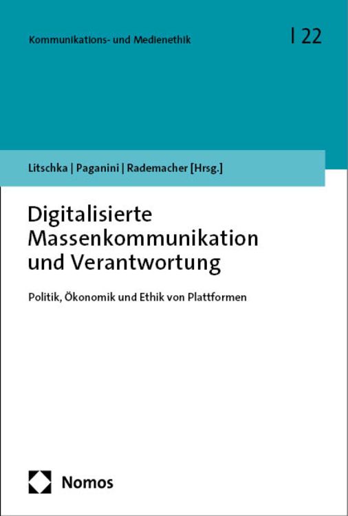 Produktbild: Digitalisierte Massenkommunikation und Verantwortung