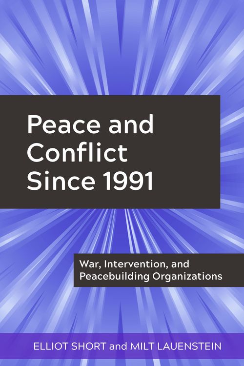 Produktbild: Peace and Conflict Since 1991