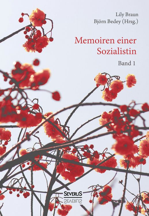 Produktbild: Memoiren einer Sozialistin &ndash; Band 1