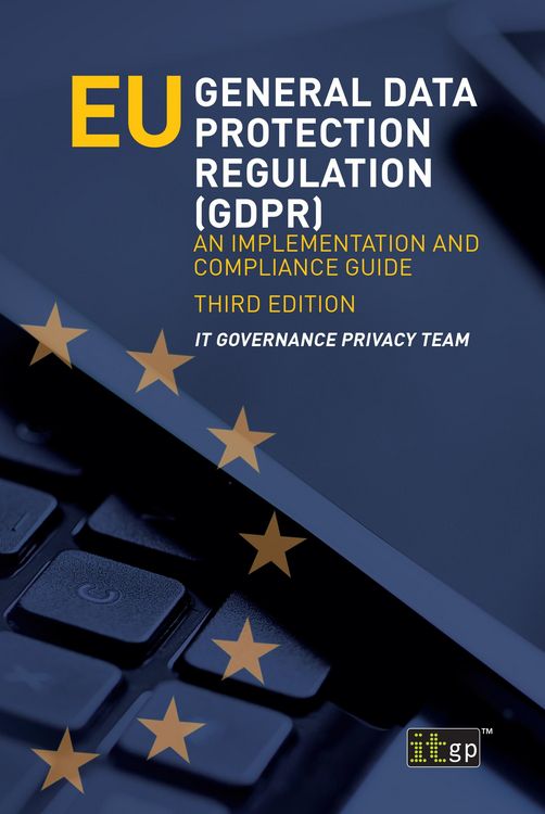 Produktbild: EU General Data Protection Regulation (GDPR), third edition