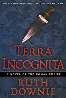 Produktbild: Terra Incognita: A Novel of the Roman Empire
