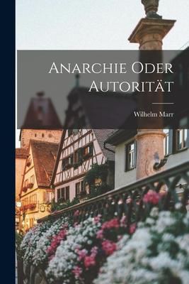 Produktbild: Anarchie Oder Autorit&auml;t